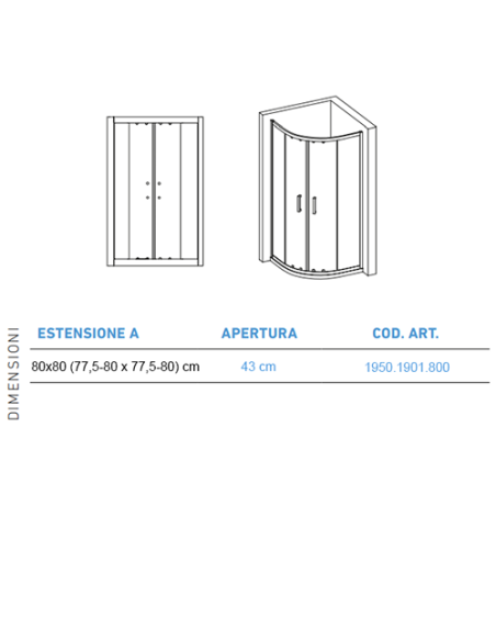 Box doccia semicircolare Piralla serie Indigo 1901 80x80 H 195 cm con apertura scorrevole - Kallea